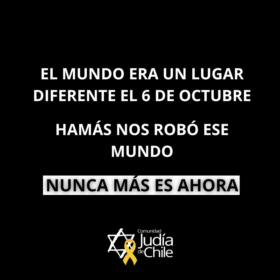El mundo era un lugar diferente el 6 de octubre del 2023.

El grupo terrorista Hamás nos robó ese mundo

No te confundas, el terrorismo no conoce religión ni frontera

¡Nunca más es ahora!

#nuncamas #terrorismo #triplefrontera #chile #judaismo #comunidadjudia