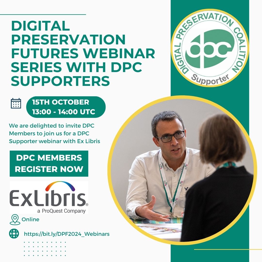 📢#DPCMembers! In 1-hour, we'll be talking to Daniel Greenberg <a href="/ExLibrisGroup/">Ex Libris, from Clarivate</a> all about their #digitalpreservation offering.
Check your emails for the event info, and join us at 13:00 UTC!
bit.ly/DPF2024_Webina…
#DPA2024