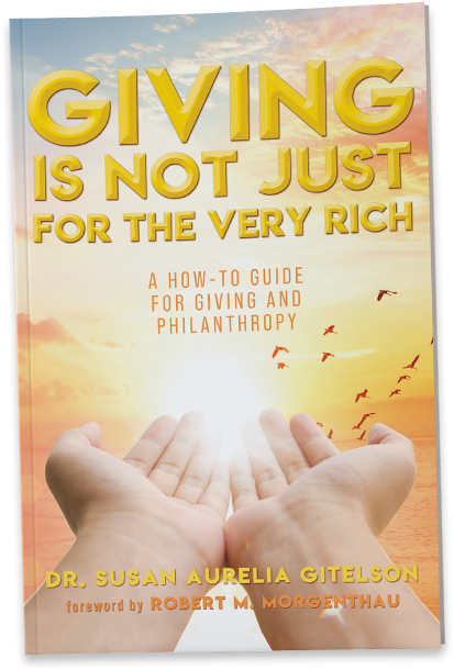 An invaluable resource for you, “Giving Is Not Just For The Very Rich” is an inspiring, easy-to-use guide that gives you numerous creative ideas on how to reap the many advantages...
susanaureliagitelson.com
#InspiringGenerosity #CreativeGiving #PurposefulLiving #SpreadJoy