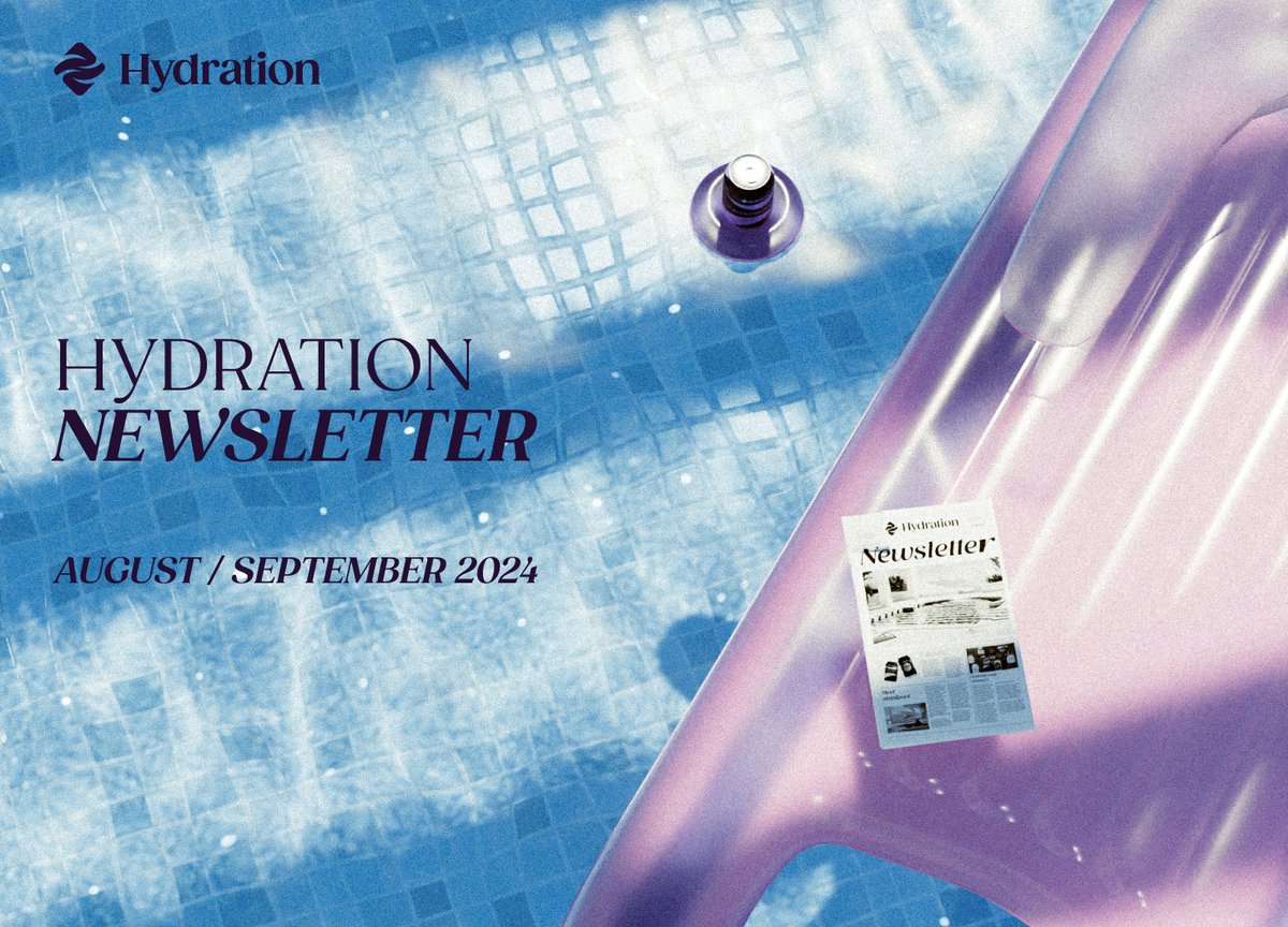 hydration_net's tweet photo. The Hydration newsletter for August / September is out 🌊🗞️

We have shipped UX improvements, including a new Wallet page and a smoother experience for Liquidity Mining

Also, the 2nd wave of liquidity incentives from the Polkadot Hydration Campaign is live

Summary in 🧵 https://t.co/x9Wjn9OO1B