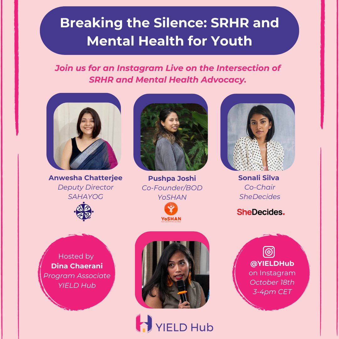 YIELD Hub (@hub_yield) on Twitter photo In commemoration of #worldmentalhealthday, we’re teaming up with <a href="/YoSHANepal/">Yo SHAN</a>
<a href="/SahayogIndia/">Sahayog Foundation India</a> and <a href="/SheDecidesGFI/">SheDecides</a> for an Instagram Live on the intersection between sexual and reproductive health and rights and young people’s mental health. Join us Friday 3-4pm CET on Instagram Live! In commemoration of #worldmentalhealthday, we’re teaming up with <a href="/YoSHANepal/">Yo SHAN</a>
<a href="/SahayogIndia/">Sahayog Foundation India</a> and <a href="/SheDecidesGFI/">SheDecides</a> for an Instagram Live on the intersection between sexual and reproductive health and rights and young people’s mental health. Join us Friday 3-4pm CET on Instagram Live!