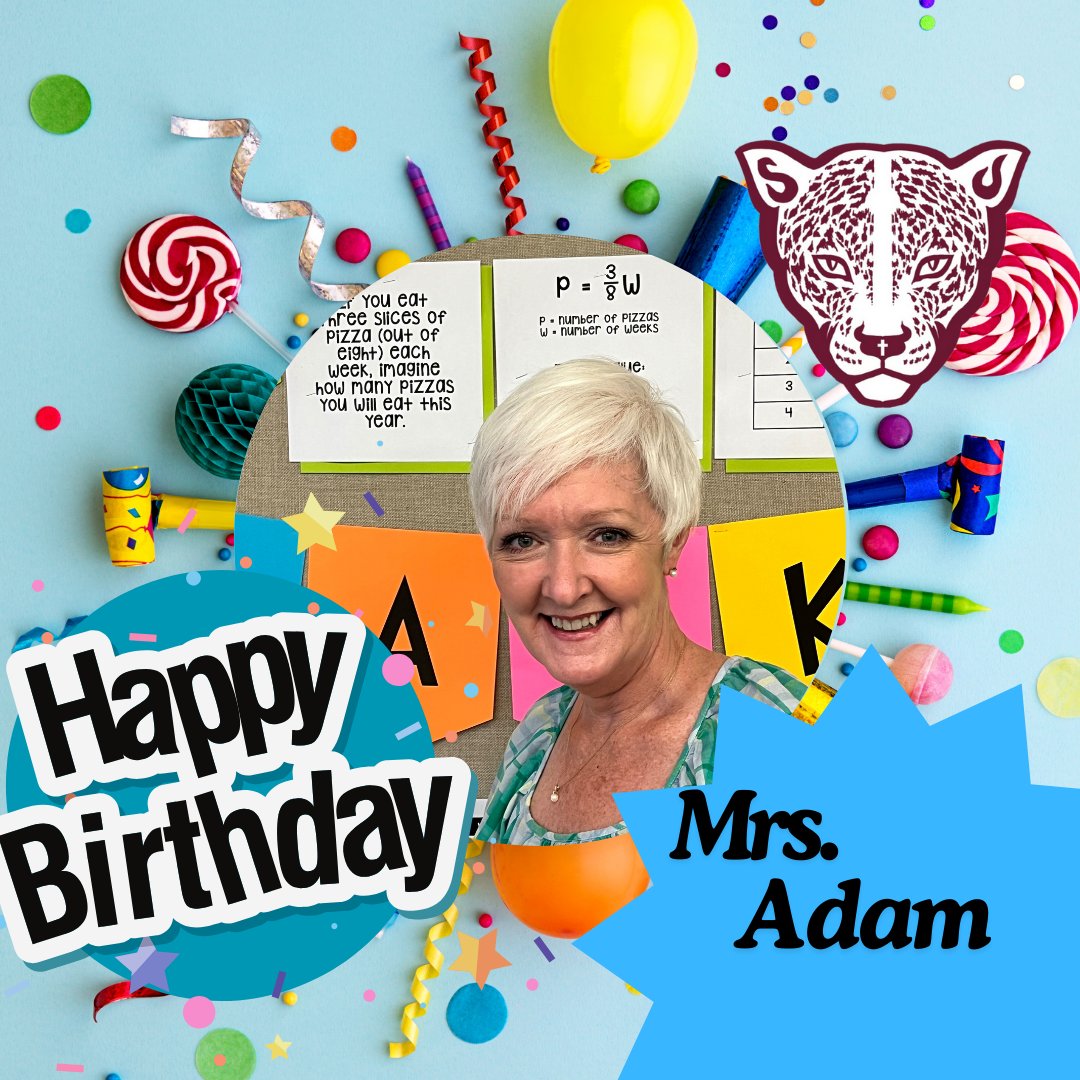 Happy Birthday Mrs. Adam!  Hope you have a gr ∫²₀ 3x² dx day! You are a fantastic math teacher. Thank you for sharing your gift with the students at St. Joseph! God bless you!