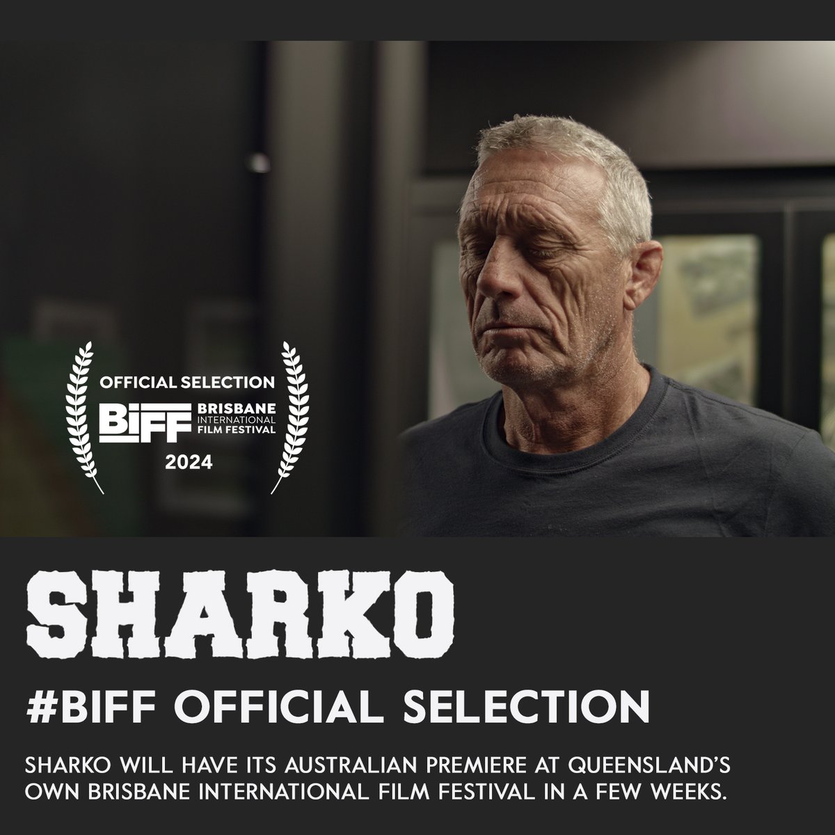 Sharko to have its Australian Premiere at the <a href="/bneintlfilmfest/">Brisbane International Film Festival</a>  on the 26th October.

Join Mark, Luke and a host of guests from the rugby league world for this special screening including a Q&amp;A after. 

LEARN MORE: shorturl.at/gRNcf