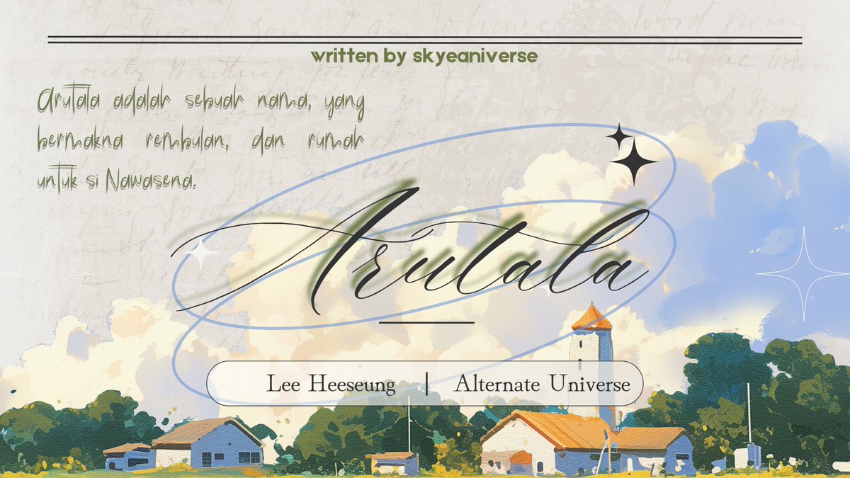 Arutala ; 
“Arutala itu indah dan teduh sekali. Jika dipandang dari kejauhan, dia memang secantik rembulan. Tapi ketika insan lain mendekat, dia sedingin hujan.”

heeseung short au
by skyeaniverse, special hee's bday