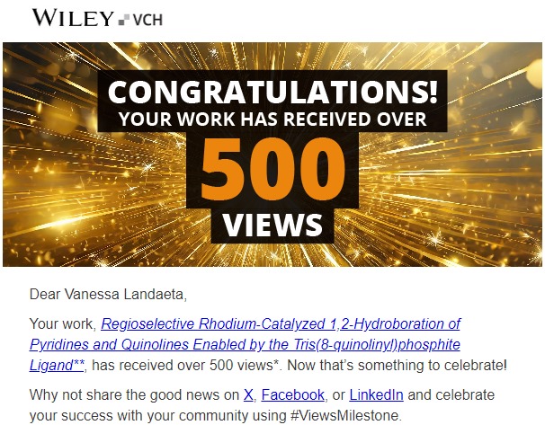 vlandaeta's tweet image. Thank you @Wiley_Chemistry for this message! It is in fact encouraging to receive news like this, and to know that our work is being well received. Thanks!
#ViewsMilestone