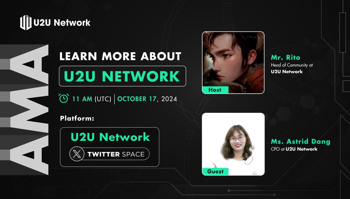 Ready to dive into the latest and greatest from the U2U Network ecosystem?

Topic: Learn More About U2U Network
🕚 Time: 11 AM (UTC), October 17, 2024
📍 Platform: x.com/i/spaces/1ypKd…

Host: Mr. Rito, Head of Community at <a href="/uniultra_xyz/">Amigo BNB</a>
Guest: Ms. <a href="/AstridnDAG/">Astrid Dang</a>, CBO at
