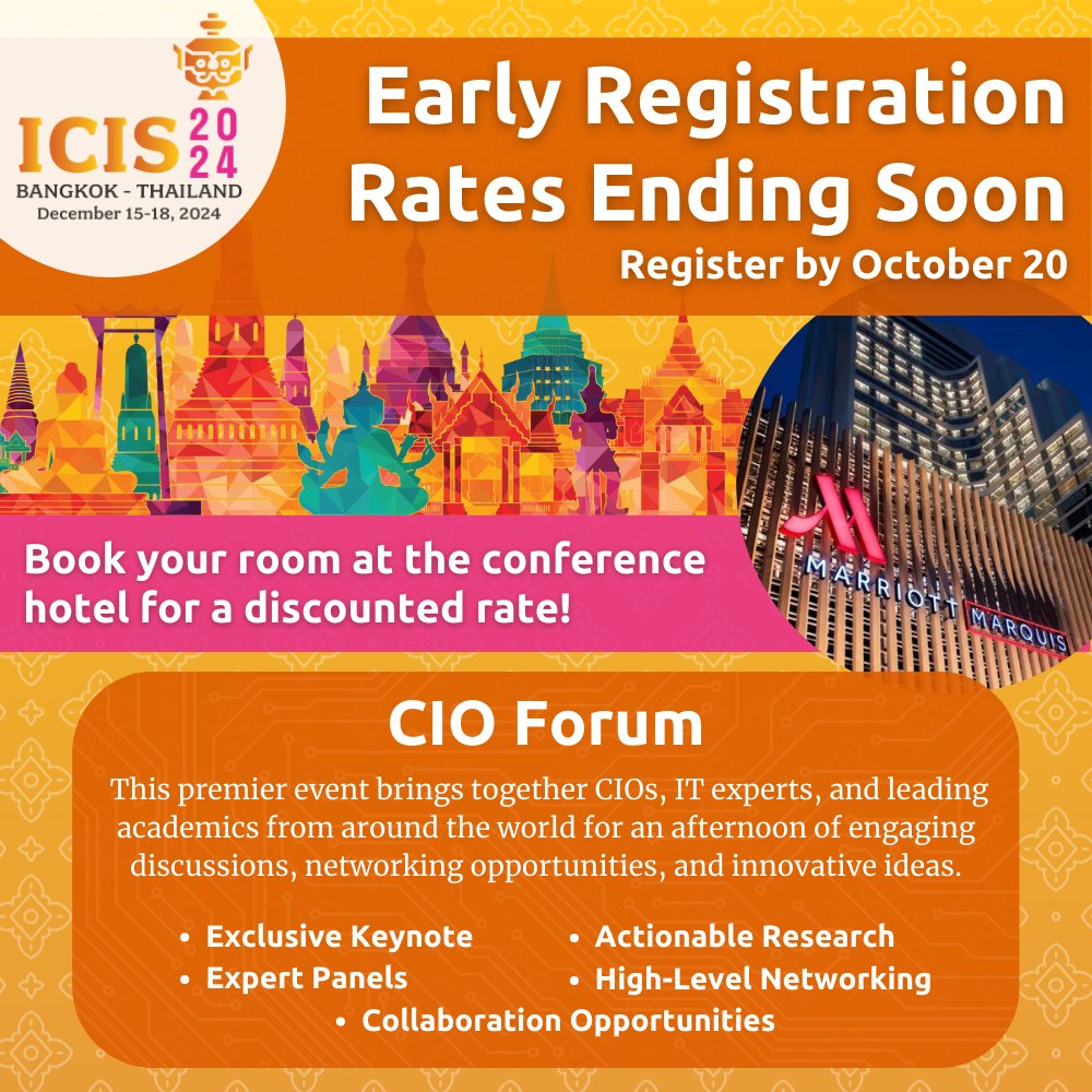 ICIS 2024: Register by October 20 to take advantage of early registration rates! ow.ly/e3BE50TLAao

Book your room at the conference hotel for a discounted group rate ow.ly/f7JO50TLAap

Learn more about the CIO Forum ow.ly/FRcZ50TLAaq