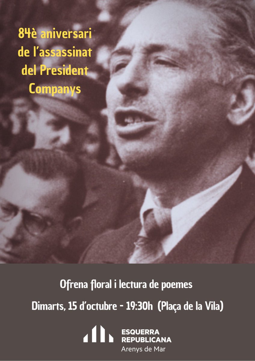 📢Avui fa 84 anys de l'assassinat del *president Lluís Companys* a mans del franquisme
✊Tornarem a lluitar, tornarem a sofrir i *tornarem a vèncer* per una #RepúblicaCatalana de drets i llibertats per a tothom! 
🕖 ens trobarem, aquesta vesprada, a la Plaça de la Vila  d’Arenys