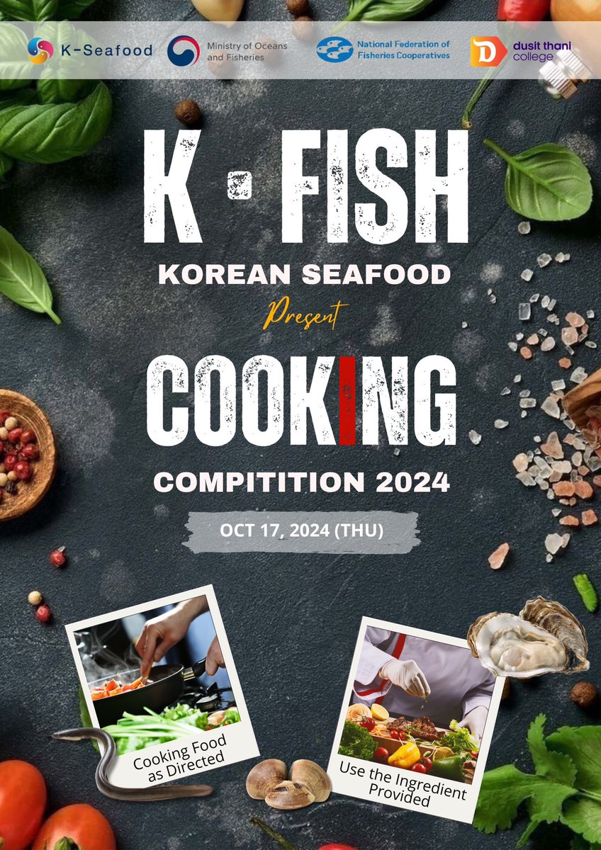 yglobalmusic's tweet photo. K-Fish Korean Seafood
ขอเรียนเชิญทุกท่านเข้าร่วมการแข่งขันทำอาหาร โดยใช้วัตุดิบหลักนำเข้าจากประเทศเกาหลี
การแข่งขันจะจัดขึ้นในวันที่ 17 ตุลาคม 2567 เวลา 13:00 น.
เป็นต้นไป ณ ห้องครัว 2107 ชั้น 1 อาคาร 2 วิทยาลัยดุสิตธานี
รางวัลชนะเลิศอันดับ 1 จะได้รับรางวัล ตั๋วเครื่องบินไป-กลับ กรุงเทพ-โซล ประเทศเกาหลี 2รางวัล
รางวัลรองชนะเลิศอันดับ 1 จะได้รับรางวัล ตั๋ว
เครื่องบินไป-กลับภูเก็ต พร้อมบัตรคอนเสิร์ต Bamesis Showcase 2รางวัล
รางวัลรองชนะเลิศอันดับ 2
จะได้รับรางวัล ที่พัก 1 คืน โรงแรม 5 ดาวในประเทศไทย
ท่านสามารถสมัครได้ตั้งแต่วันนี้ - 18:00 น.
วันที่ 16 ตุลาคม 2567
#kfish #kfishbluestory #k-fish #koreanseafood #kseafood
#koreanoysters #koreaneels