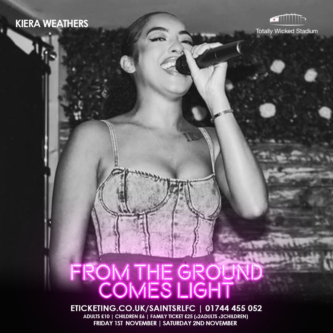 We can’t wait to see Kiera Weathers perform at the upcoming From The Ground Comes Light show on Friday 1st and Saturday 2nd November 🎤🎇 

🎟️ Secure your seats now
eticketing.co.uk/saintsrlfc