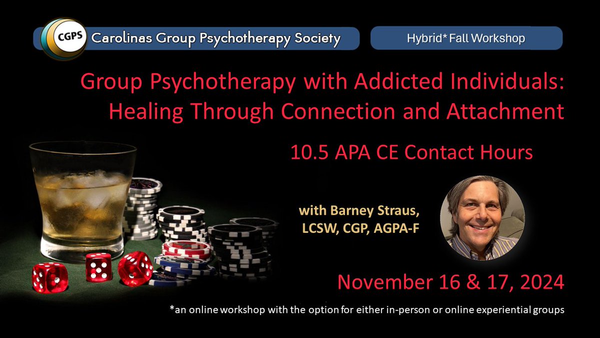CGPSer's tweet photo. CGPS Addiction &amp; Attachment Workshop Intensive Nov. 16 &amp; 17, Barney Straus, 10.5 APA CE Hours - https://t.co/03CAfViAm7 https://t.co/W7zizJEKde