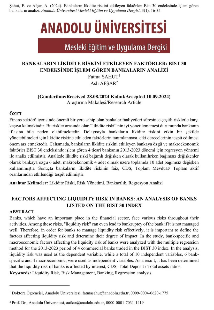 “BANKALARIN LİKİDİTE RİSKİNİ ETKİLEYEN FAKTÖRLER: BITS 30 ENDEKSİNDE İŞLEM GÖREN BANKALARIN ANALİZİ”

📌 Fatma ŞAHUT
📌 Aslı AFŞAR

Alana faydalı olması dileğiyle. Keyifli okumalar. ☺️

dergipark.org.tr/tr/pub/anameud…
