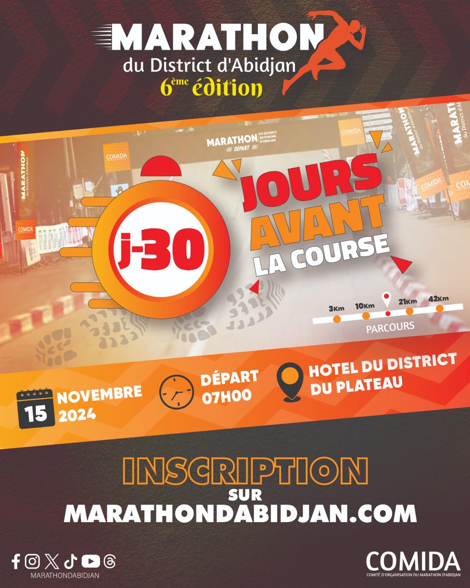 𝐉𝐎𝐔𝐑 𝐉 -𝟑𝟎
Nous sommes à 01 mois jour pour jour du grand départ de la 6e édition du marathon du district d’Abidjan.
Êtes-vous prêts à braver tous les obstacles ? 

NB: Inscription OBLIGATOIRE sur le site : marathondabidjan.com