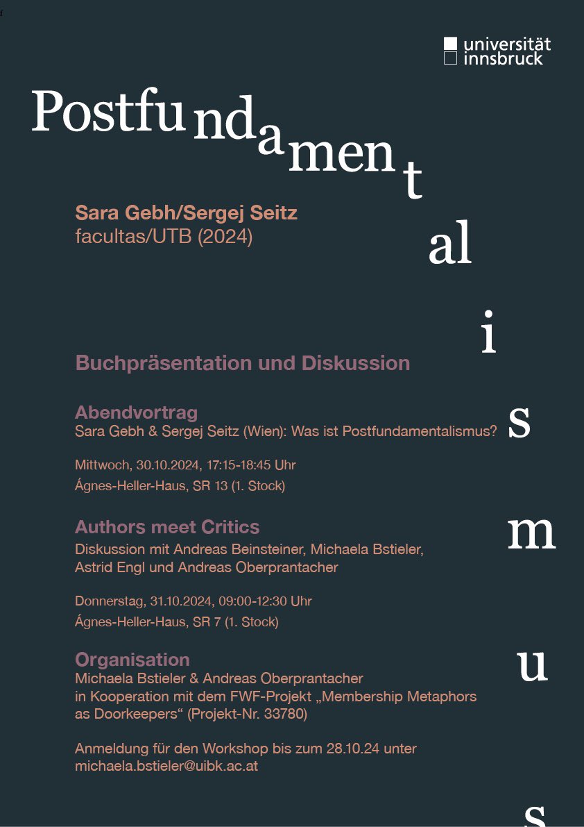 <a href="/saragebh/">Sara Gebh</a> und <a href="/SergejSeitz/">Sergej Seitz</a> werden am 30.-31. Oktober an der <a href="/uniinnsbruck/">@uniinnsbruck@social.uibk.ac.at</a> ihr Buch „Postfundamentalismus“ (utb 2024, i.E.) vorstellen. Join us! ☺️