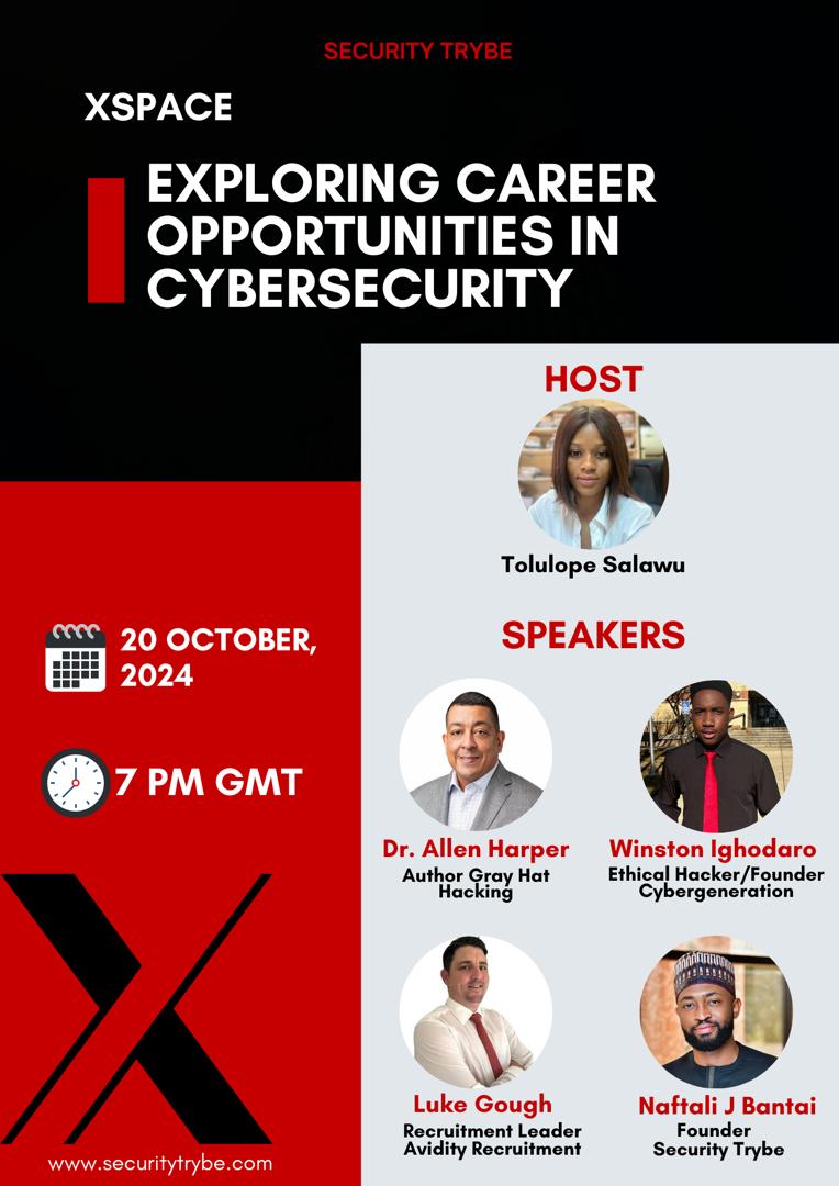TisforTolu's tweet image. Join us for &quot;Exploring Career Opportunities in Cybersecurity&quot; on Twitter Spaces! 

🗓️Sunday, 20th October, 2024 | ⏰ 8:00pm
👥 Speakers: Dr. Allen Harper, Winston Ighodaro, Luke Gough and Naftali J. Bantai. All experts in their respective fields.

I’ll be hosting—don’t miss out!