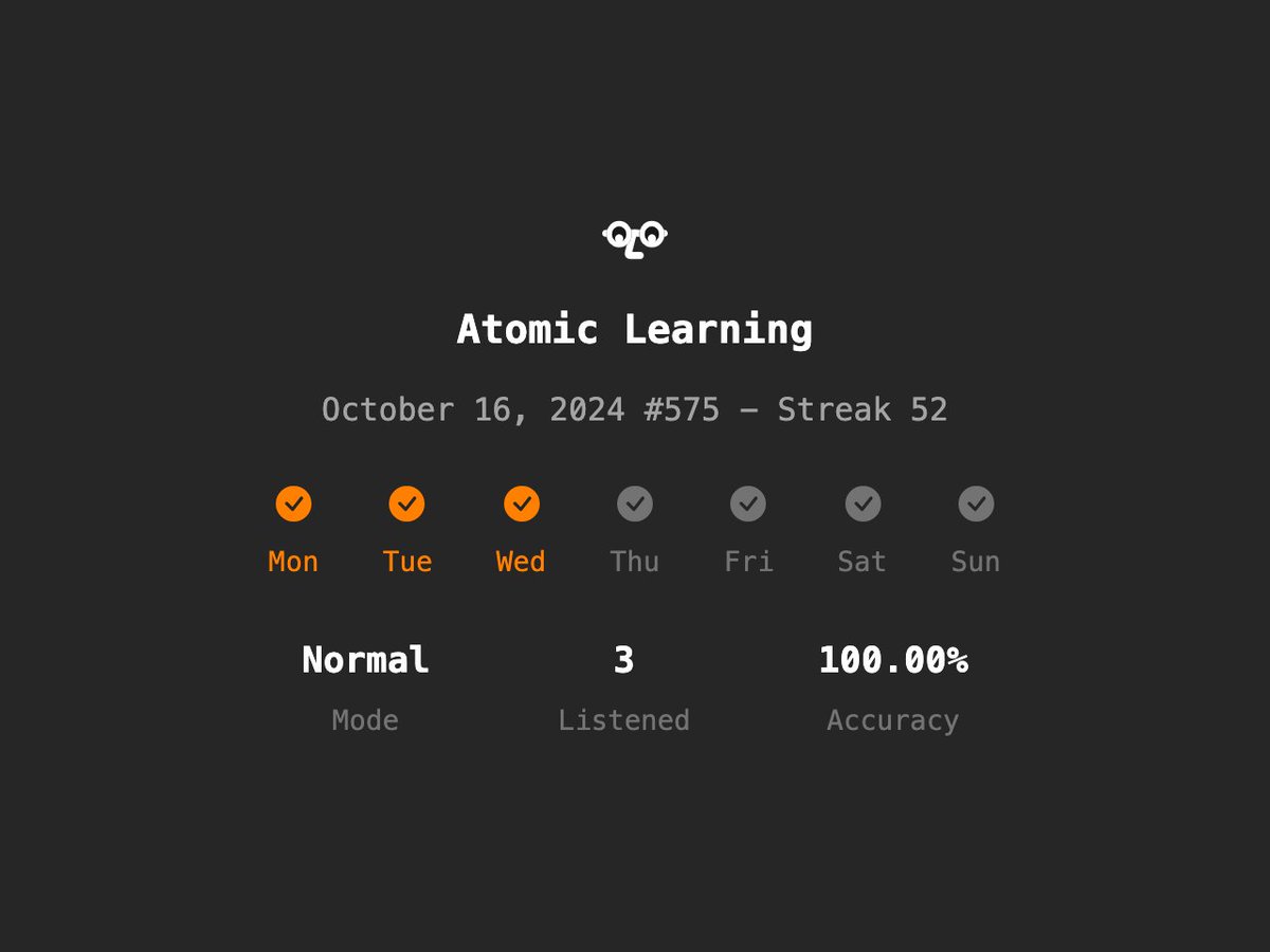 Atomic Learning #575 - Streak 52
Normal✨/3 Listened/100.00% Accuracy
en.atomiclearning.app
<a href="/atomiclearning_/">Atomic Learning</a> #AtomicLearning #langtwt