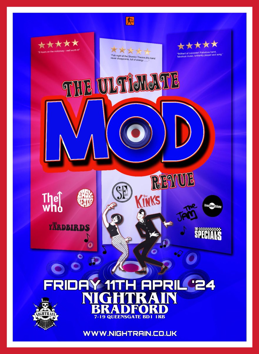 Nightrain Music Venue - Bradford (@nightrainvenue) on Twitter photo 🚨NEW SHOW🚨
🔴THE ULTIMATE MOD REVUE
⚪️Friday 11th April
🔵Relive This Iconic Period In Time With Music Of THE WHO, THE KINKS, THE SPECIALS, THE JAM ETC…With All The Energy And The Drive From This Era‼️
🎫
ticketweb.uk/event/the-ulti…
<a href="/allgigs/">AllGigs</a>
<a href="/bradford2025/">Bradford 2025</a>
<a href="/visitBradford/">Visit Bradford</a> 🚨NEW SHOW🚨
🔴THE ULTIMATE MOD REVUE
⚪️Friday 11th April
🔵Relive This Iconic Period In Time With Music Of THE WHO, THE KINKS, THE SPECIALS, THE JAM ETC…With All The Energy And The Drive From This Era‼️
🎫
ticketweb.uk/event/the-ulti…
<a href="/allgigs/">AllGigs</a>
<a href="/bradford2025/">Bradford 2025</a>
<a href="/visitBradford/">Visit Bradford</a>