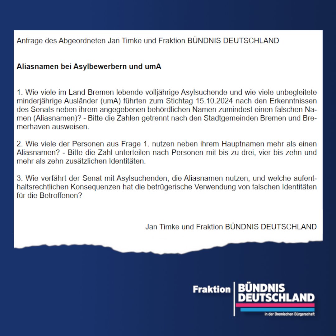 Wie viele Asylbewerber und sogenannte "umA", also unbegleitete minderjährige Ausländer, leben in Bremen unter falschem Namen (Aliasnamen)? Dieser Frage muss sich der Senat nun auf unsere Initiative hin stellen!