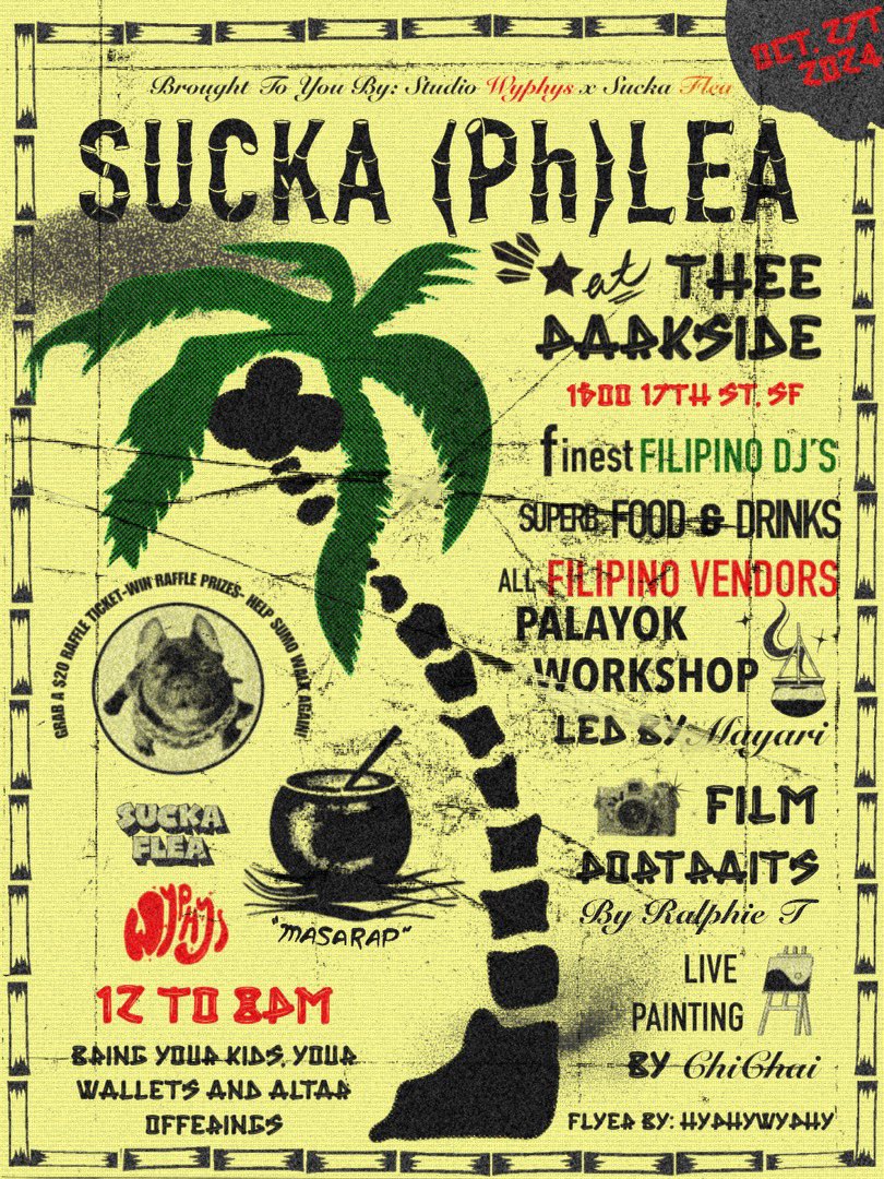 SUCKA PHLEA 10/27/24
Celebrating Fil-Am Culture
Noon-8pm <a href="/theeparkside/">Thee Parkside</a> 
SUCKAFLEA.COM