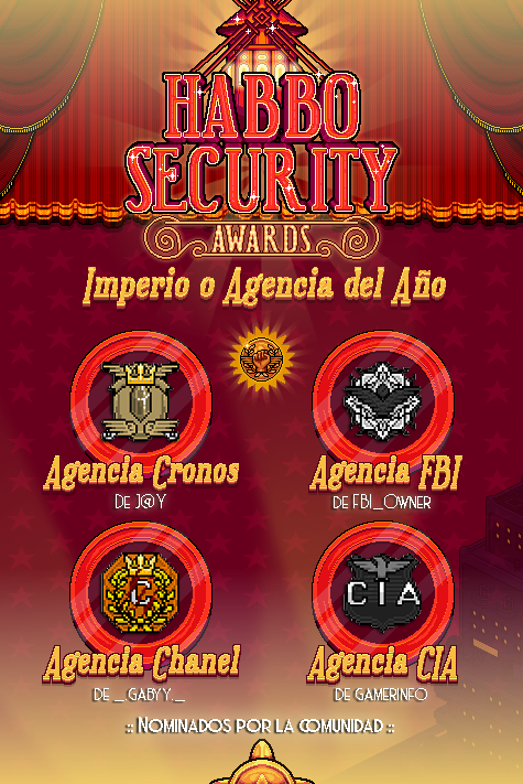 ESHabboSecurity's tweet photo. 🏆9ª CATEGORÍA: "IMPERIO O AGENCIA DEL AÑO"🏆 
Nominados:
Agencia Cronos de J@Y (@AgenciaCronoshb)
Agencia FBI de FBI_Owner (@agencia_fbi)
Agencia Chanel de _.gabyy._ (@AgenciaChanelHB)
Agencia CIA de gamerinfo (@HabboesCIA)

Vota a tu favorit@ en la encuesta dentro de la "Central 11vo. Aniversario" de ESHabboSecurity🗳️ Link de sala:➡️ https://t.co/yJgH2hhzNT
¡Suerte a tod@s!✨👏#HabboSecurityAwards2024