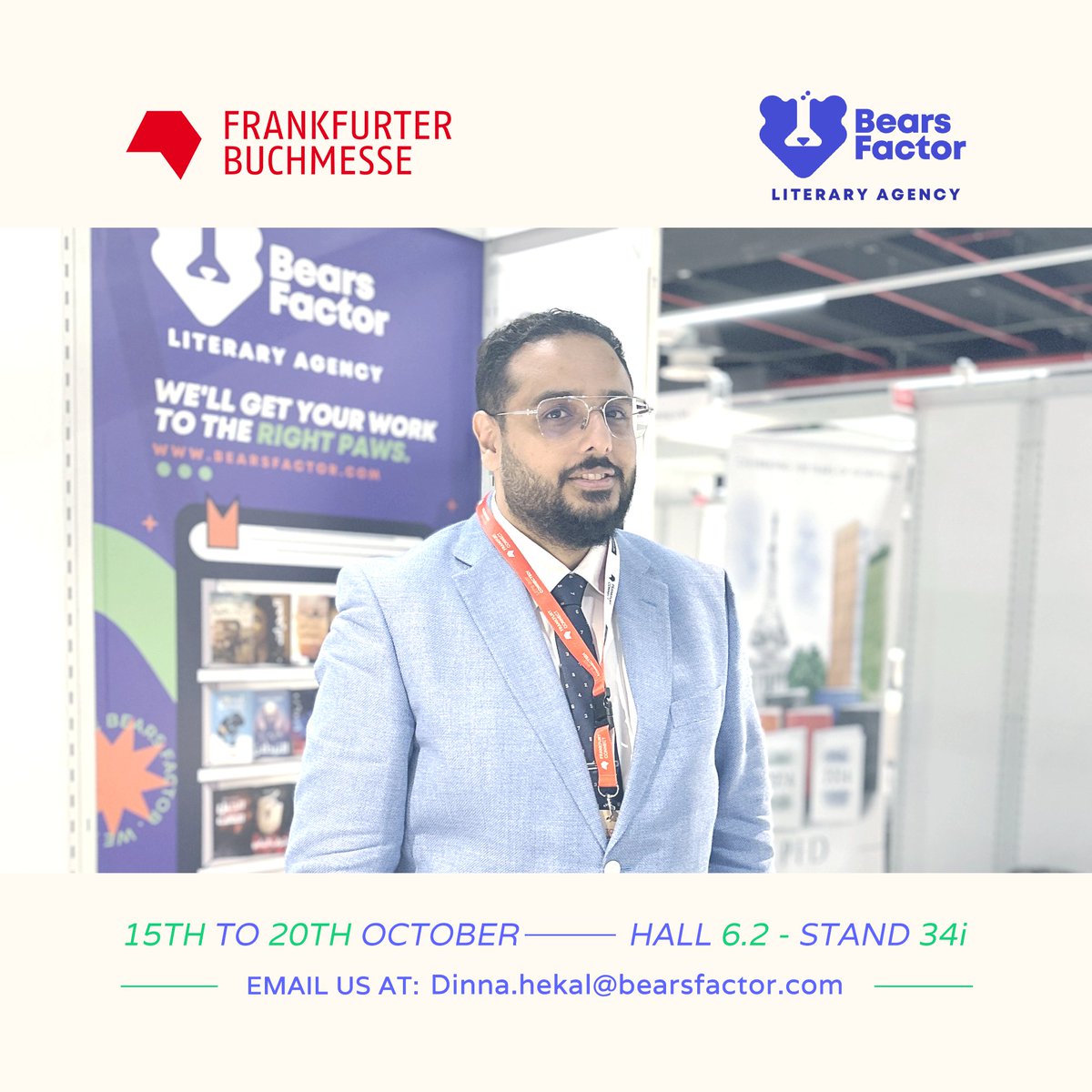 BearsFactor's tweet photo. Bassem Elkheshen our CEO, leading the charge at the #FrankfurtBookFair, making sure we’re always where the action is! Stop by Hall 6.2, Stand 34i to say hello and learn more about #BearsFactor. We’ve got the right paws to bring your words to the world.
#LitAg https://t.co/ewe7bM0F8L