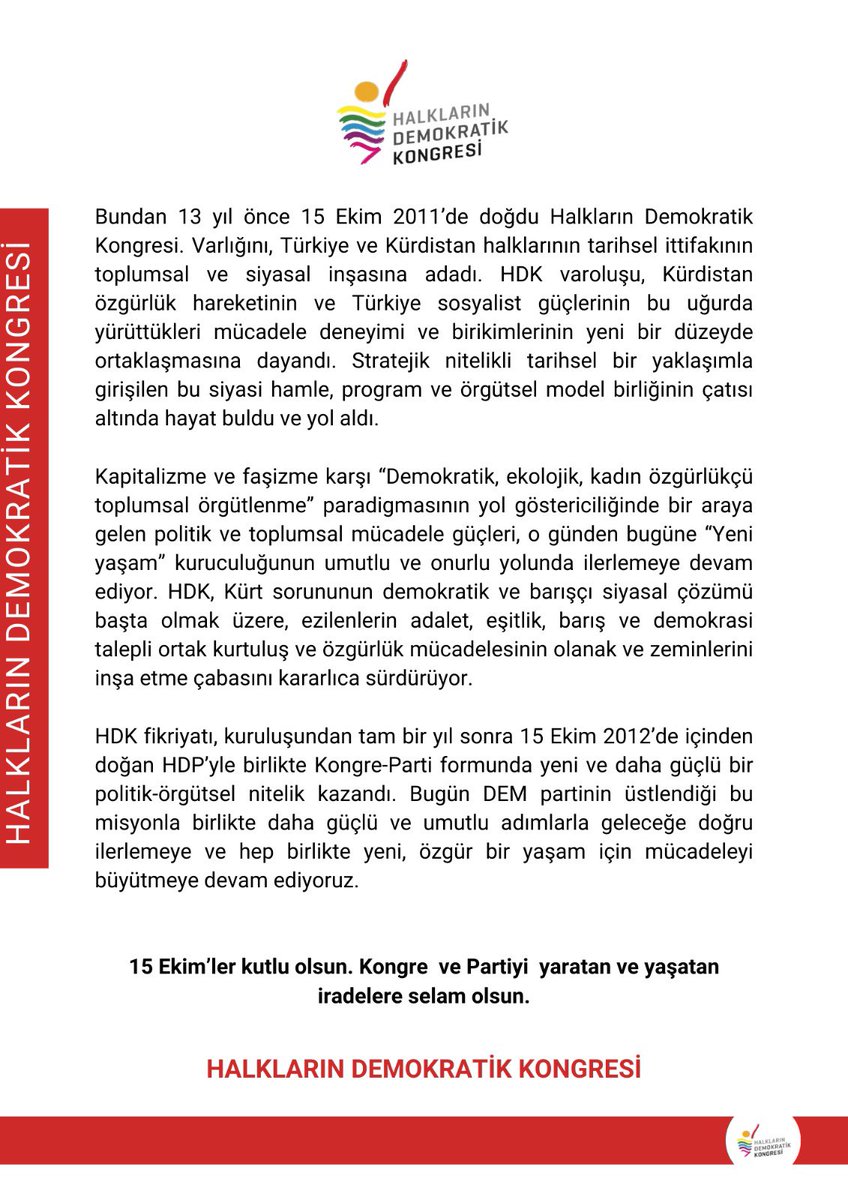 15 Ekim’ler kutlu olsun. Kongre ve Partiyi yaratan ve yaşatan iradelere selam olsun!