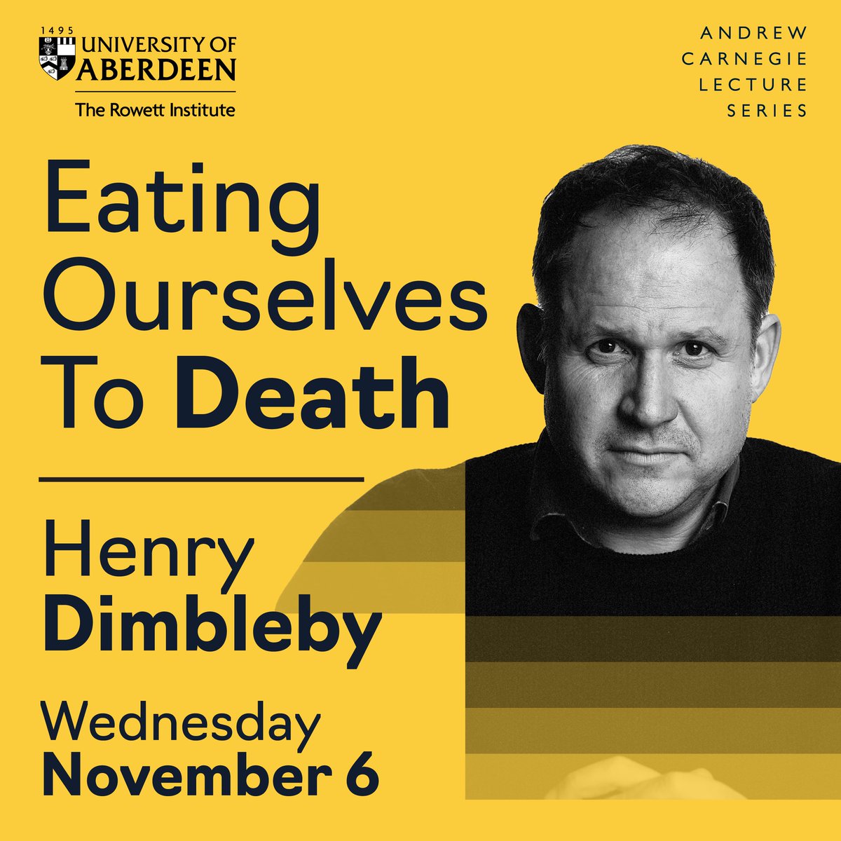 Rowett Institute (@rowett_abdn) on Twitter photo Want to hear <a href="/HenryDimbleby/">Henry Dimbleby</a> talk about how modern diets are killing us and our planet and what we need to do about it? And join a debate with our own nutrition scientists? Now's your chance at the 2024 Andrew Carnegie Lecture. Get your (free) tickets here: abdn.io/125 Want to hear <a href="/HenryDimbleby/">Henry Dimbleby</a> talk about how modern diets are killing us and our planet and what we need to do about it? And join a debate with our own nutrition scientists? Now's your chance at the 2024 Andrew Carnegie Lecture. Get your (free) tickets here: abdn.io/125