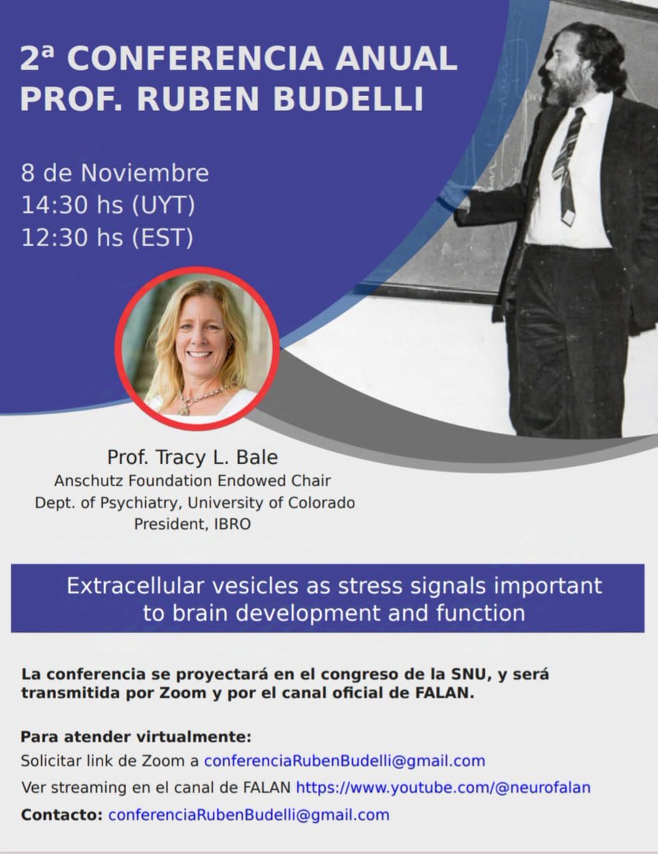 NeuroFcien's tweet image. 📢Hoy les anunciamos que en Noviembre nos reencontramos en la 2da Conferencia Anual. Prof. Ruben Budelli:
📍Extracellular vesicles as stress signals important
to brain development and function
A cargo de la reconocida Prof. Tracy L.Bale @CUAnschutz @IBROorg @SocNeuroUy