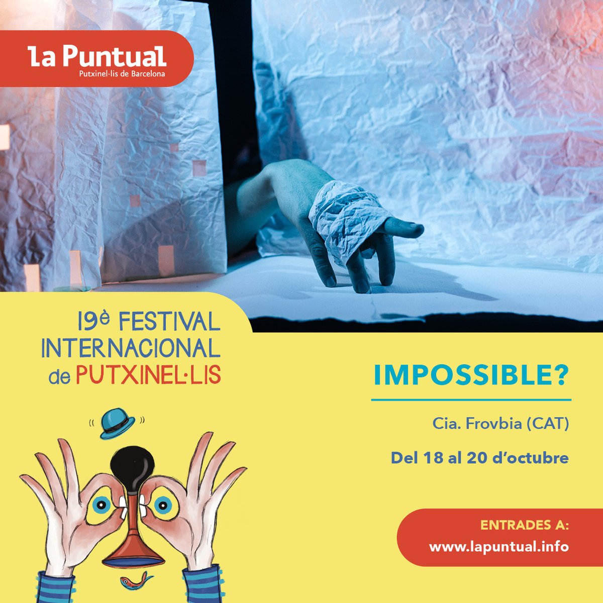 lapuntual_Tercera setmana del festival amb  "IMPOSSIBLE?" de CIA. FROVBIA; Teatre de paper per una història senzilla carregada d'esperança i consciència mediambiental.
18, 19 i 20 d’octubre - ENTRADES A: lapuntual.info #FestivalLaPuntual #LaPuntual #PlansEnFamilia