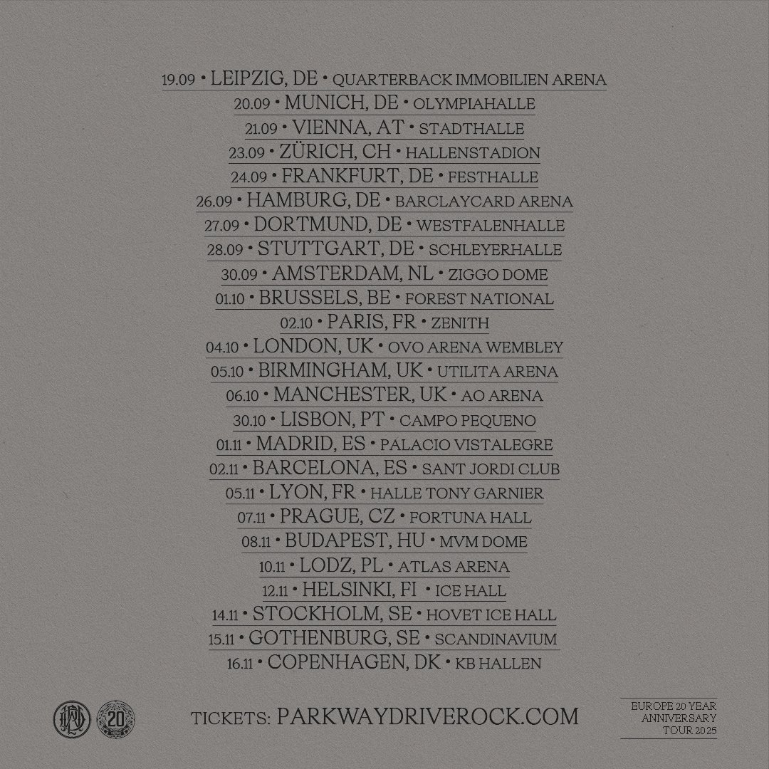 It is with great pride and pleasure that we announce our participation in the Parkway Drive 20 YEAR ANNIVERSARY EUROPEAN TOUR!

You’re about to be crushed by the fist of the Aussie gods 👊🏼

Presale: Wed Oct 16th at 11am CET
On Sale: Fri Oct 18th at 11am CET