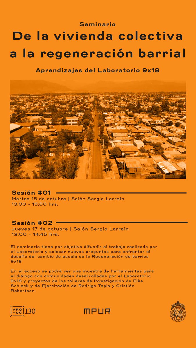 Hoy! 

***

OCT 15 | 13:15 
Sesión #01 Seminario “De la vivienda colectiva a la regenaración barrial. Aprendizajes y proyecciones del Laboratorio 9x18"

arquitectura.uc.cl/extension/agen…