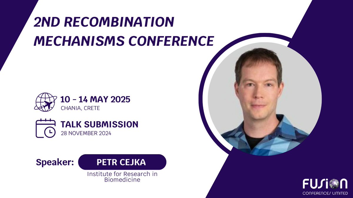 Fusion Conferences (@fusion_conf) on Twitter photo <a href="/CejkaLab/">Cejka Lab</a>  we are looking forward to your presentation at #Recombination25 in Crete next May🌞
Please RT to let your followers know that Talk Submission is open 🌟
To Register & Submit: bit.ly/4dKDwff <a href="/CejkaLab/">Cejka Lab</a>  we are looking forward to your presentation at #Recombination25 in Crete next May🌞
Please RT to let your followers know that Talk Submission is open 🌟
To Register & Submit: bit.ly/4dKDwff