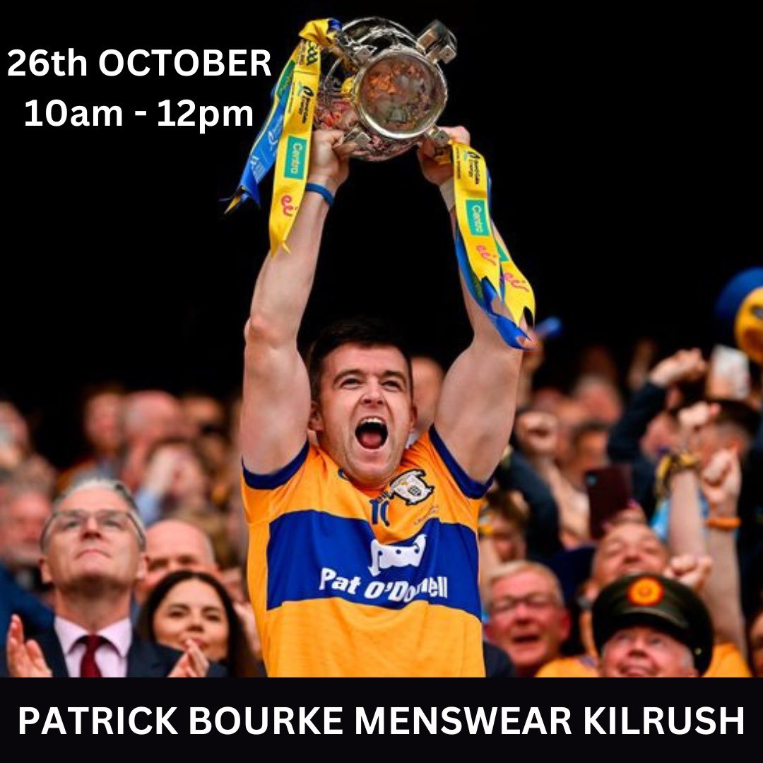 𝐃𝐚𝐭𝐞 𝐟𝐨𝐫 𝐭𝐡𝐞 𝐃𝐢𝐚𝐫𝐲! 🚨

Liam McCarthy is coming to Patrick Bourke Menswear, Kilrush! 🏆

Join us for a morning of excitement on 𝐒𝐚𝐭𝐮𝐫𝐝𝐚𝐲, 𝐎𝐜𝐭𝐨𝐛𝐞𝐫 𝟐𝟔𝐭𝐡, 𝐟𝐫𝐨𝐦 𝟏𝟎𝐚𝐦 𝐭𝐨 𝟏𝟐𝐩𝐦 as we celebrate with some of Clare’s finest hurling legends!🙌