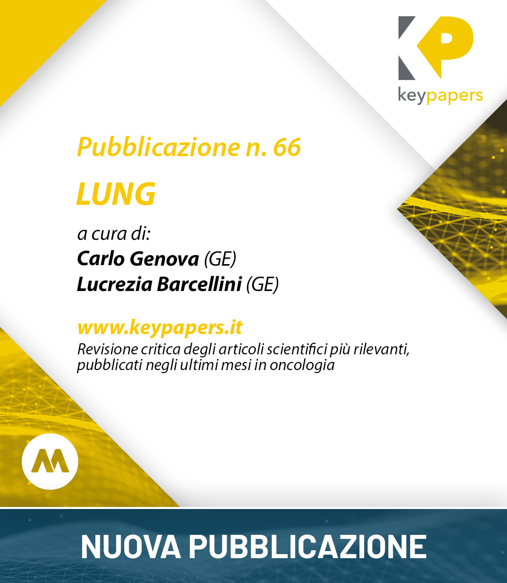 Key papers oncologia

Pubblicazione n. 66
LUNG
A cura di <a href="/CarloGenova5/">Carlo Genova</a> (GE), Lucrezia Barcellini (GE)

Per visualizzare la pubblicazione:
keypapers.it/keypapers-66