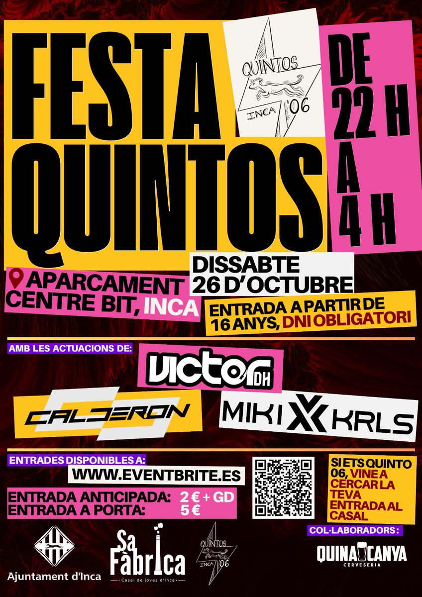 La festa organitzada pels quintos del 06 JA ES AQUÍ !
📍On: a l'aparcament del centre BIT.
🕙Hora: de 22 h a 4 h.
🎟️Entrades: Disponibles aquí
💶Preu: anticipada 2€ + GD, a porta 5€.
⛔Prohibida l'entrada a menors de 16 anys: DNI físic obligatori.

Link: eventbrite.es/e/entradas-qui…