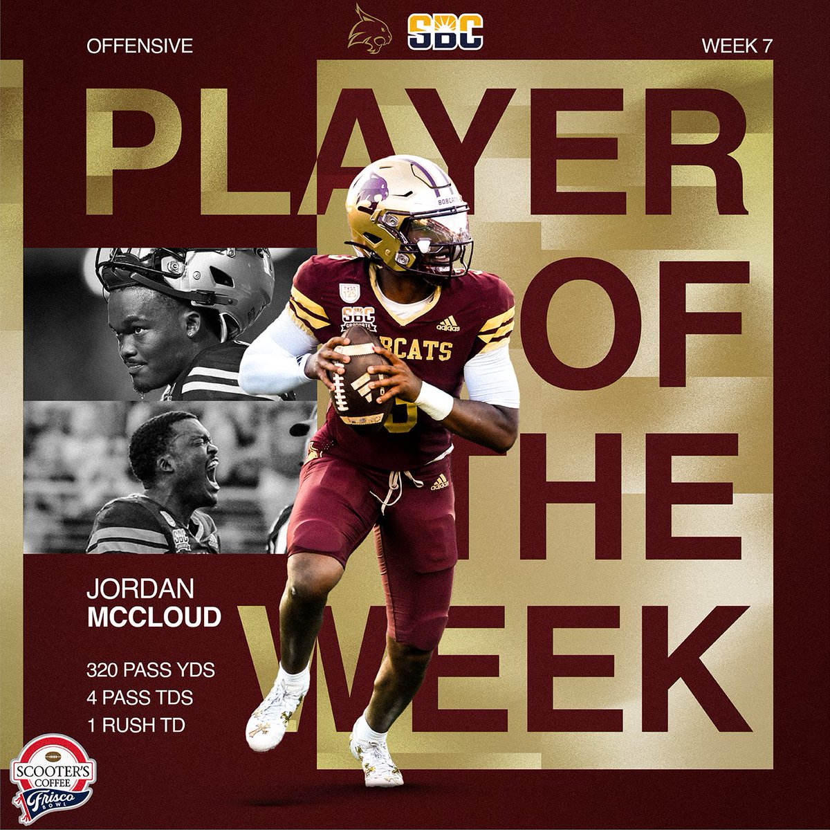 We’re proud to announce Texas State’s Jordan McCloud as our Week 7 Offensive Player of the Week! McCloud went 24/29, passing for 320 yards and 4 touchdowns. McCloud also rushed for 29 yards and another touchdown in their 41-9 win over Arkansas State.

#CFB #TakeBackTexas #EatEmUp