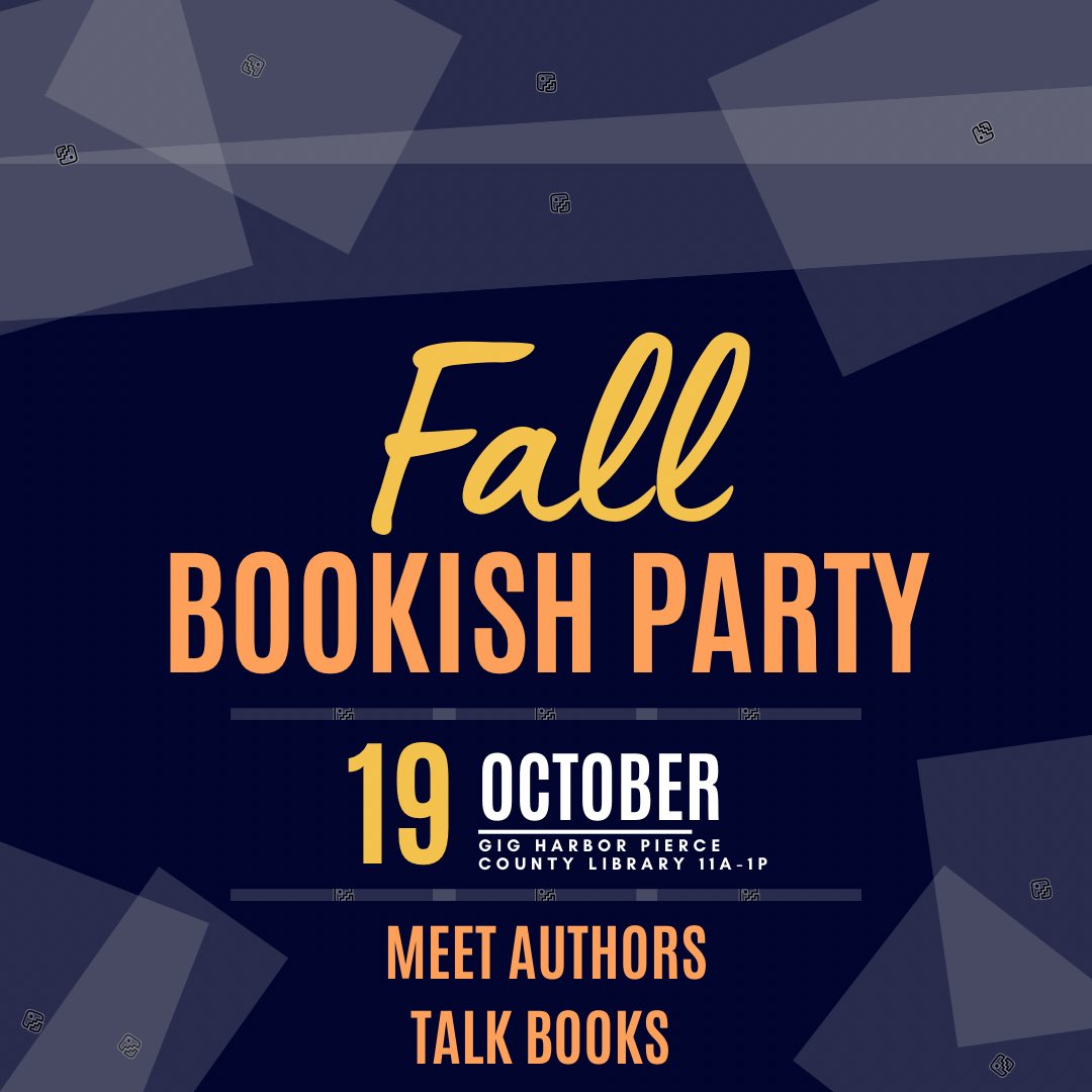 Quick reminder that there is a fall bookish party at the Gig Harbor Pierce County library this wknd! I will be there along with many other authors talking all things books, writing, etc. We will have books for sale and signing, and I will have chocolate!
