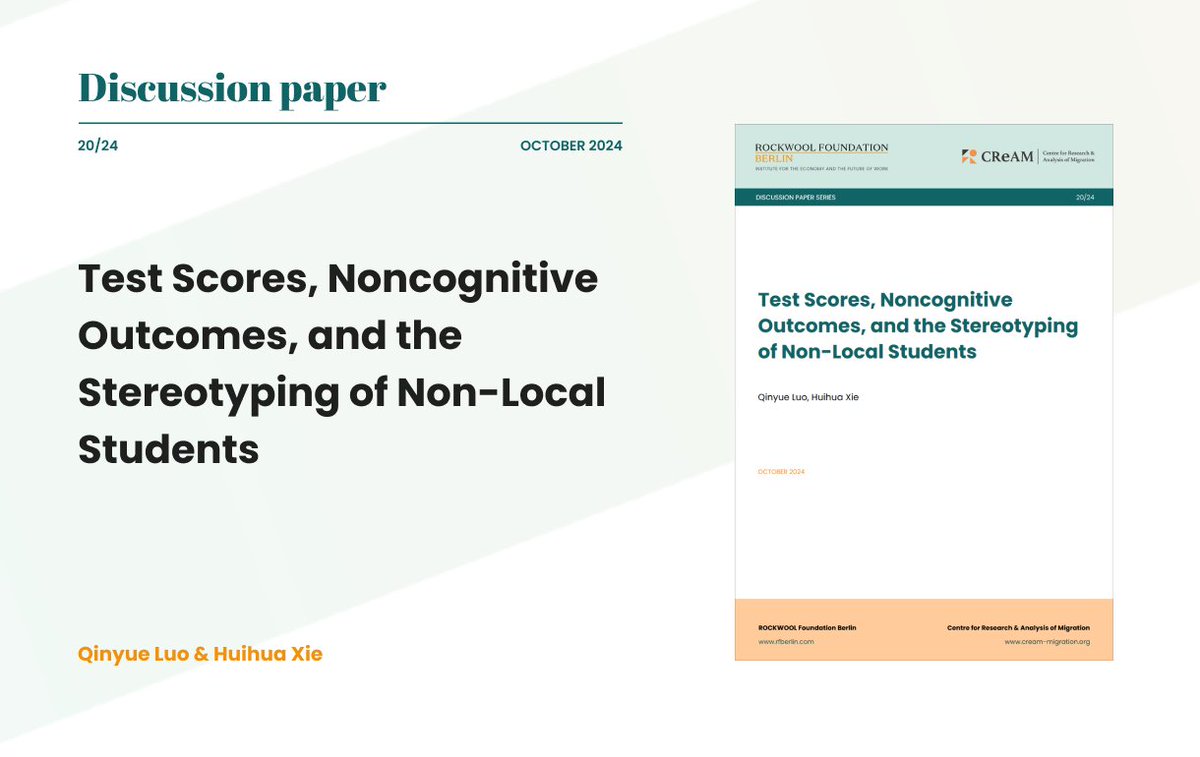1/🆕 RFBerlin-<a href="/CReAM_Research/">CReAM</a> #DiscussionPaper: <a href="/luo_qinyue/">Qinyue LUO</a> (RFBerlin) and Huihua Xie (<a href="/ZJU_China/">Zhejiang University</a>) study how teachers' stereotyping of non-local students in Chinese middle schools affects their academic performance and noncognitive outcomes.