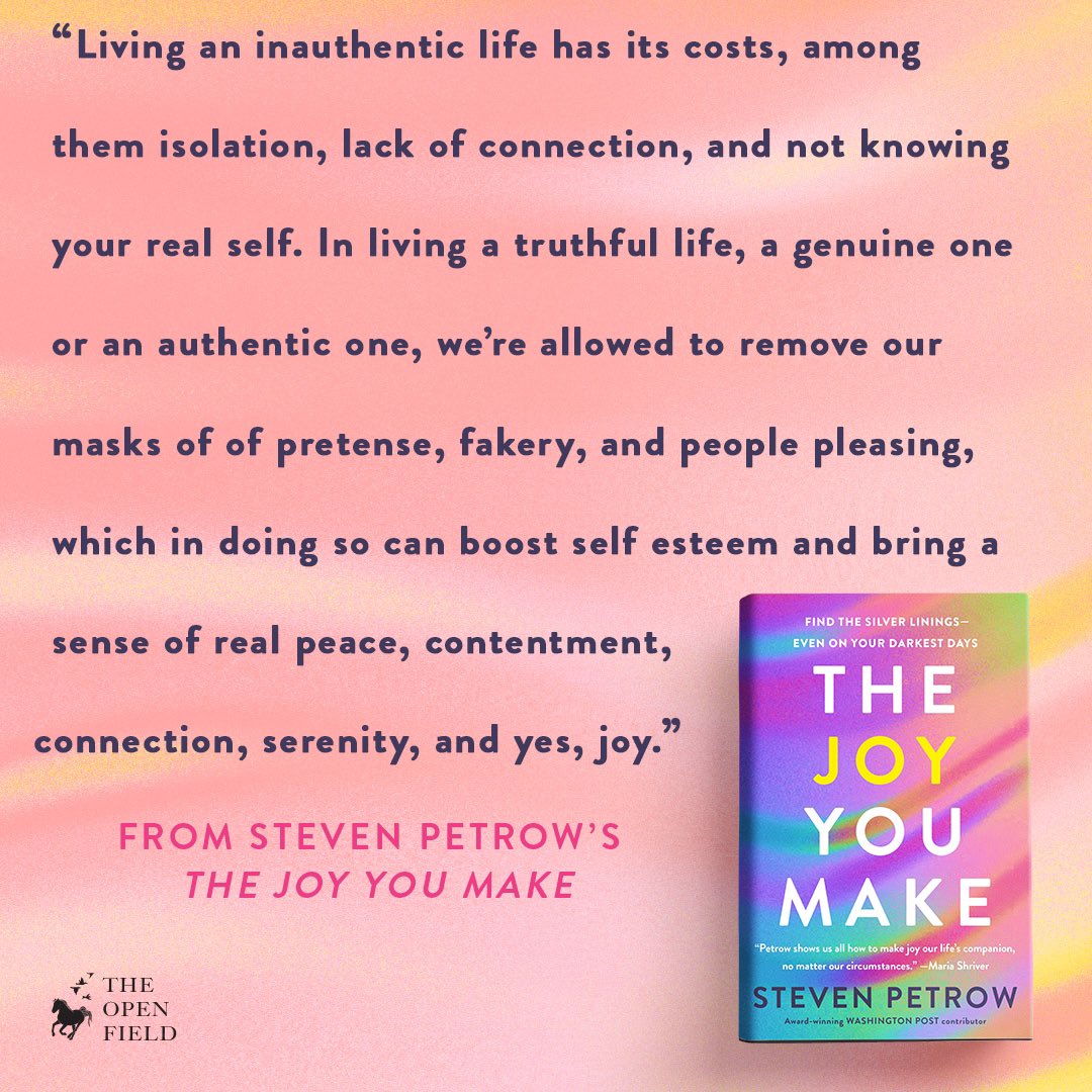 The joy of authenticity. Living a life that is true to who you are is of the greatest ways to cultivate joy. From #TheJoyYouMake. My new book, available now. #newbook #author #mentalhealth #selfhelp