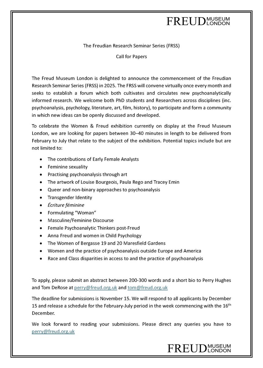The Freudian Research Seminar Series #CfP
We are excited to announce the Freudian Research Seminar Series. We welcome papers from PhD students and Researchers that explore the themes of our forthcoming exhibition: Women&amp;Freud. 

Deadline: Nov 15
Email: perry@freud.org.uk