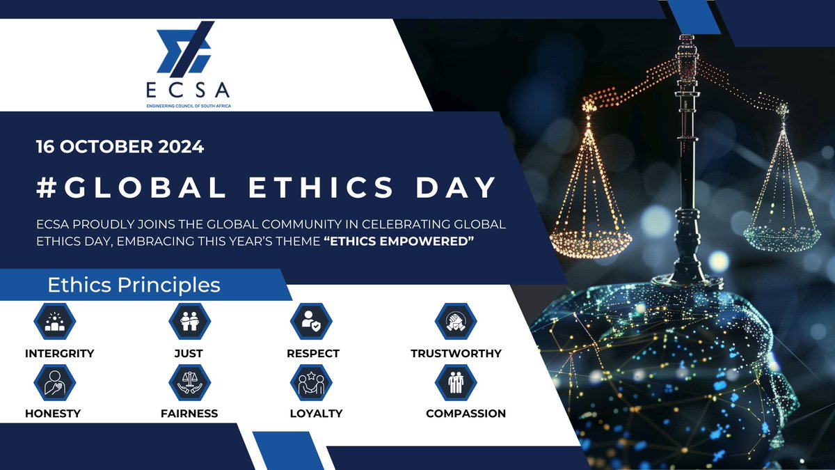 ECSAOfficial's tweet image. On Global Ethics Day, ECSA reaffirms our commitment to integrity &amp;amp; accountability in engineering. 

Ethical practice drives sustainable innovation &amp;amp; public trust. Let’s build a future rooted in trust &amp;amp; excellence!

#GlobalEthicsDay #EthicalEngineering #IntegrityInAction #ECSA