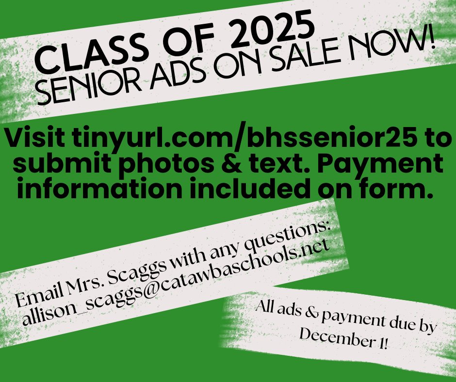 Class of 2025! Senior Ads are on Sale Now! Visit docs.google.com/forms/d/e/1FAI…
to submit photos, text and payment information. If you have any questions please email allison_scaggs@catawbaschools.net
All ads and payments are due by December 1st.