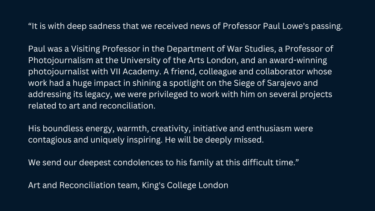War Studies (@warstudies) on Twitter photo We are deeply saddened to hear of the passing of Professor Paul Lowe, a brilliant photojournalist and cherished colleague. Visiting Professor in <a href="/warstudies/">War Studies</a>, Paul worked closely with our Art and Reconciliation team. We send our deepest condolences to his family. We are deeply saddened to hear of the passing of Professor Paul Lowe, a brilliant photojournalist and cherished colleague. Visiting Professor in <a href="/warstudies/">War Studies</a>, Paul worked closely with our Art and Reconciliation team. We send our deepest condolences to his family.