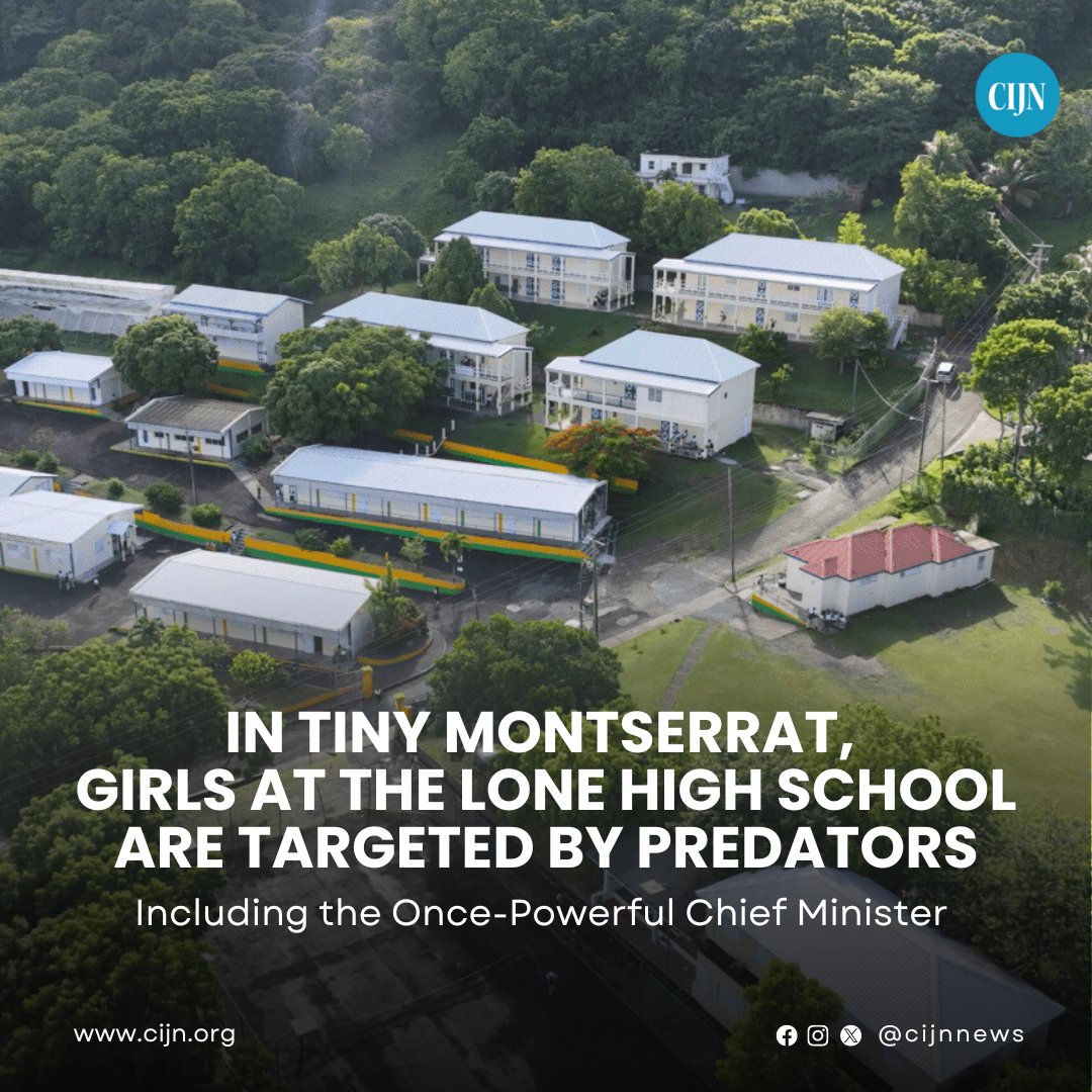 In #Montserrat, Keyola Greene reports how men on the island groom young girls at the island’s lone high school.

Read more on this story at cijn.org/in-tiny-montse…