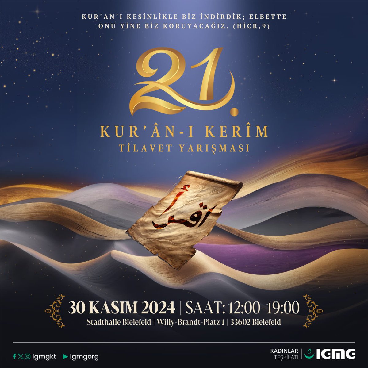 🎤 21. Kur'ân-ı Kerîm Tilavet Yarışması

Kur'an Bülbülü kızlarımızın yarışacağı bu güzide programa ve büyük heyacana katılmaya tüm hanım kardeşlerimizi davet ediyoruz.
#kuran #kuranyarışması #kadınlar #igmgkt #Avrupadakuranyarısması #tilavet