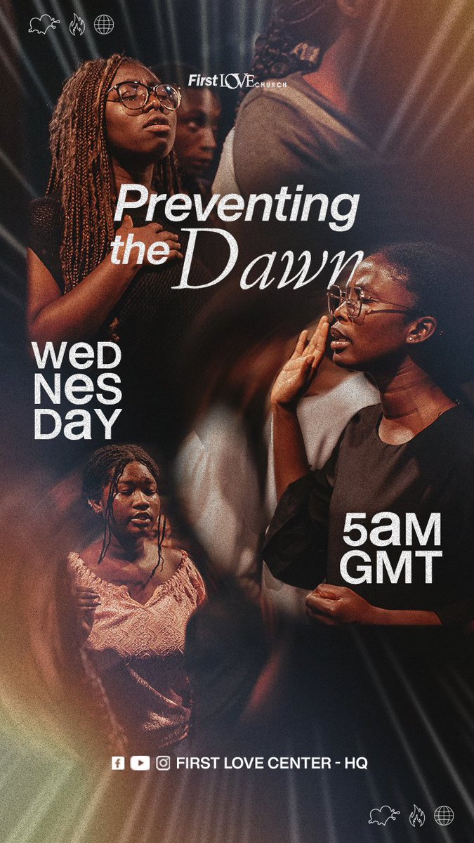 FirstLoveCenter's tweet image. We cannot wait for another blessed time of worship and prayer tomorrow  morning. 

Join us at 5am GMT for Preventing The Dawn on the First Love Center's YouTube, Facebook and Twitter platforms.

See you online. 

#Preventingthedawn