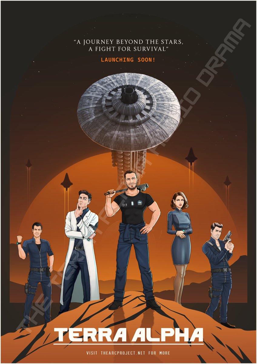 ARC_ProjectHQ's tweet image. 🚨 Poster Reveal! 🚨

Here it is, one of the official show posters for Terra Alpha!  Featuring some of the primary characters from the series, it’s a glimpse into the epic journey ahead. Stay tuned as we'll be casting for these roles in the coming months—don’t miss your chance to…