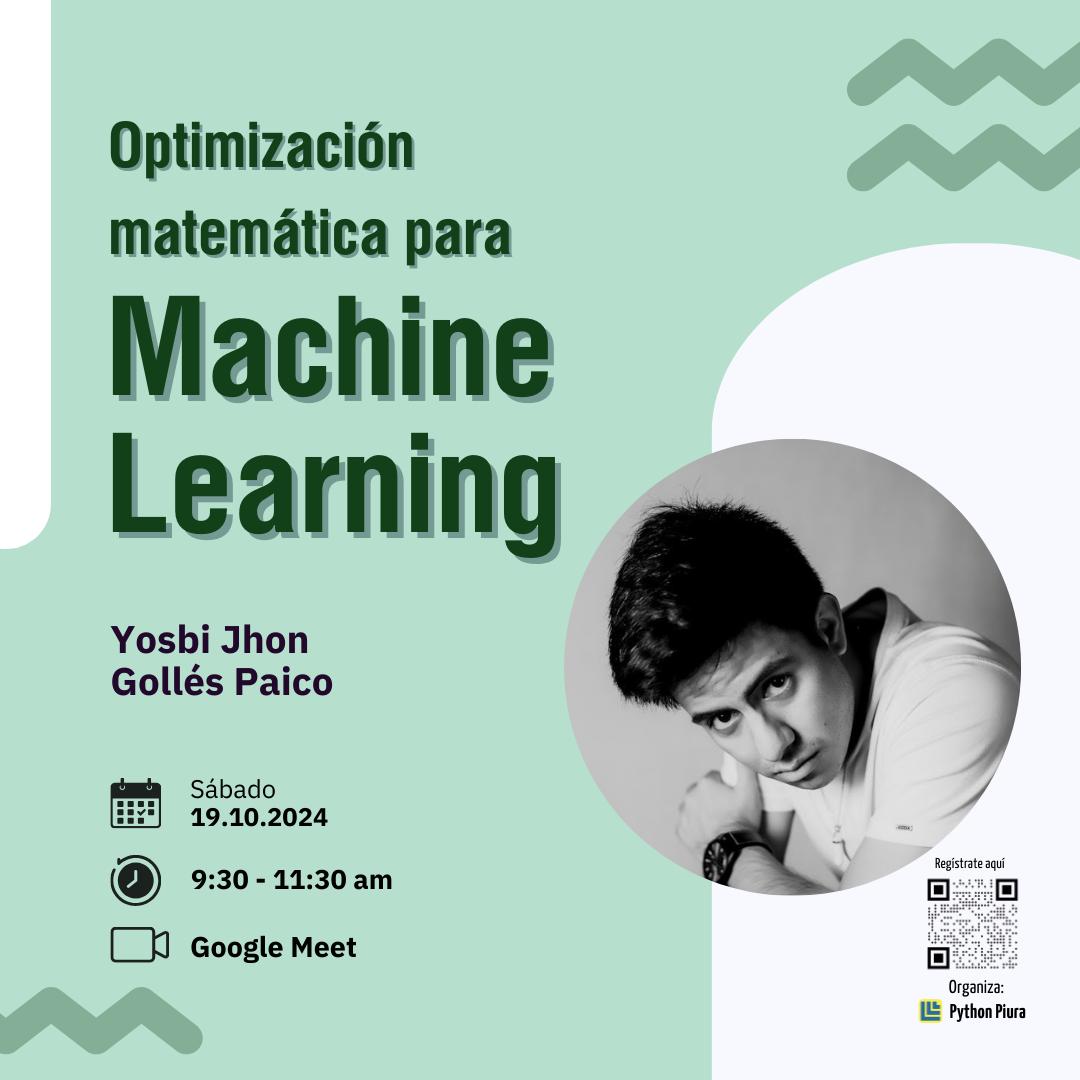 pythonpiura's tweet image. Charla: Optimización Matemática para Machine Learning
Fecha del evento: 19 de Octubre del 2024
Hora: 9:30 am - 11:30 am
Ponente: Yosbi Jhon Gollés Paico
Registrate en: forms.gle/USNhDffspRQt6L…