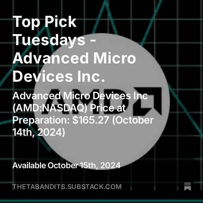 It is time for another Top Pick Tuesday - Today we look at AMD and given the tumble this morning again, this could be your next trade. Have a read and let us know what you think!

open.substack.com/pub/thetabandi…