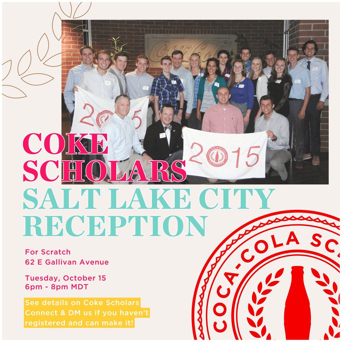 TONIGHT! #CokeScholars in the Salt Lake City area, join us and your fellow Scholars at For Scratch from 6-8pm MDT. Don't let it be another 9 years before we see you! 😆 

Details are on Coke Scholars Connect. If you haven't registered but can make it, send us a DM!